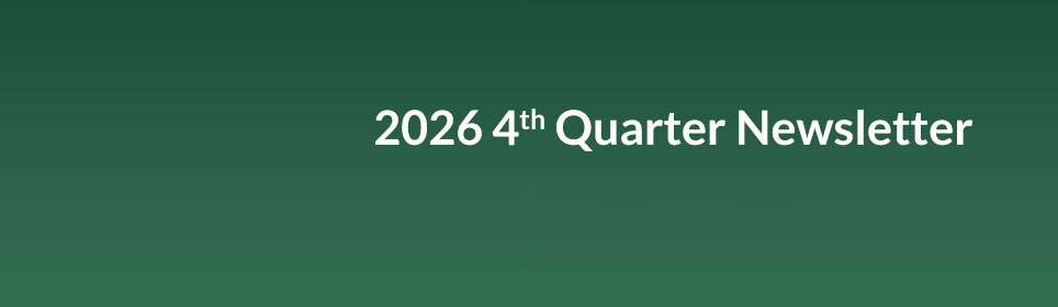 2026 4th Quarter Newsletter